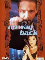 Превью постера #56930 к фильму "Нет пути назад" (1995)