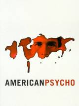 Превью постера #4707 к фильму "Американский психопат" (2000)