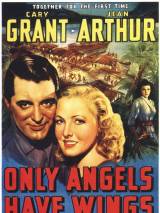 Превью постера #59310 к фильму "Только у ангелов есть крылья" (1939)