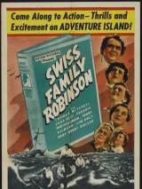 Превью постера #59424 к фильму "Швейцарская семья Робинзонов" (1940)