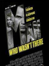 Превью постера #4977 к фильму "Человек, которого не было" (2001)