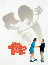 Превью постера #62698 к фильму "А как же Боб?" (1991)