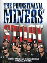 Превью постера #64161 к фильму "The Pennsylvania Miners` Story" (2002)