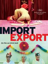 Превью постера #66392 к фильму "Импорт-экспорт" (2007)