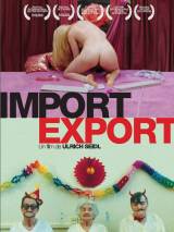 Превью постера #66395 к фильму "Импорт-экспорт" (2007)