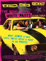 Превью постера #69467 к фильму "Ночь в белых брюках" (2006)