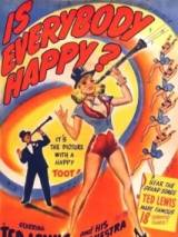 Превью постера #84845 к фильму "Все счастливы?" (1943)