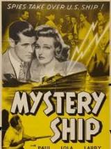 Превью постера #84875 к фильму "Таинственный корабль" (1941)