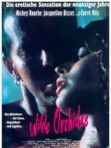 Превью постера #85539 к фильму "Дикая орхидея" (1989)
