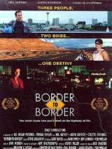 Превью постера #88826 к фильму "Граница к границе" (1998)