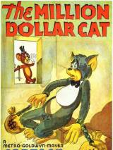 Превью постера #88947 к мультфильму "Кот на миллион долларов" (1944)
