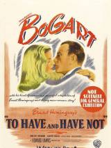 Превью постера #90515 к фильму "Иметь и не иметь" (1944)