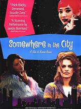 Превью постера #90826 к фильму "Где-то в городе" (1998)