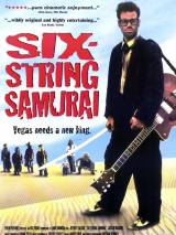 Превью постера #92551 к фильму "Шестиструнный самурай" (1998)