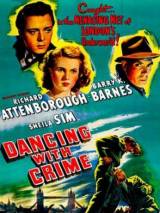 Превью постера #97055 к фильму "Танец с преступником" (1947)