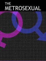 Превью постера #97646 к фильму "Метросексуал" (2007)