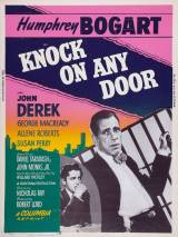 Превью постера #97788 к фильму "Стучись в любую дверь" (1949)