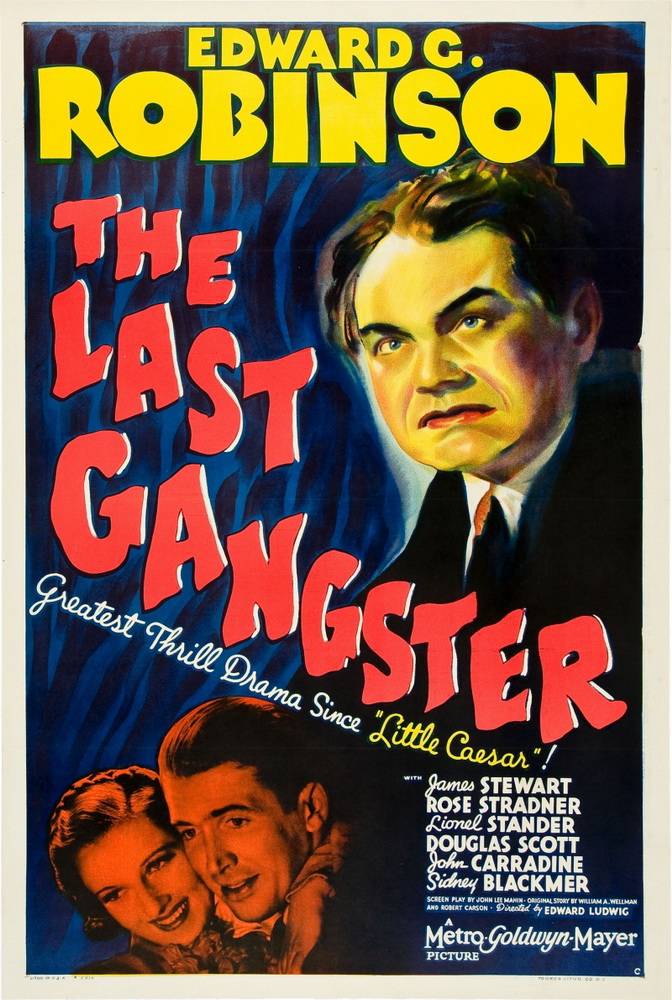 Последний гангстер / The Last Gangster (1937) отзывы. Рецензии. Новости кино. Актеры фильма Последний гангстер. Отзывы о фильме Последний гангстер