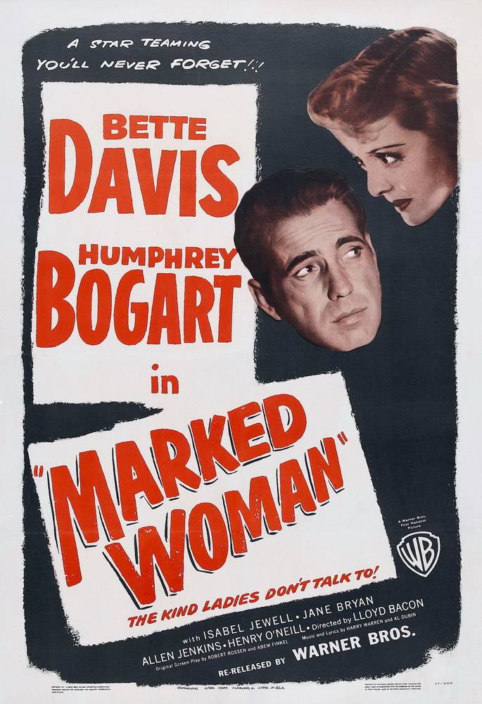 Меченая женщина / Marked Woman (1937) отзывы. Рецензии. Новости кино. Актеры фильма Меченая женщина. Отзывы о фильме Меченая женщина