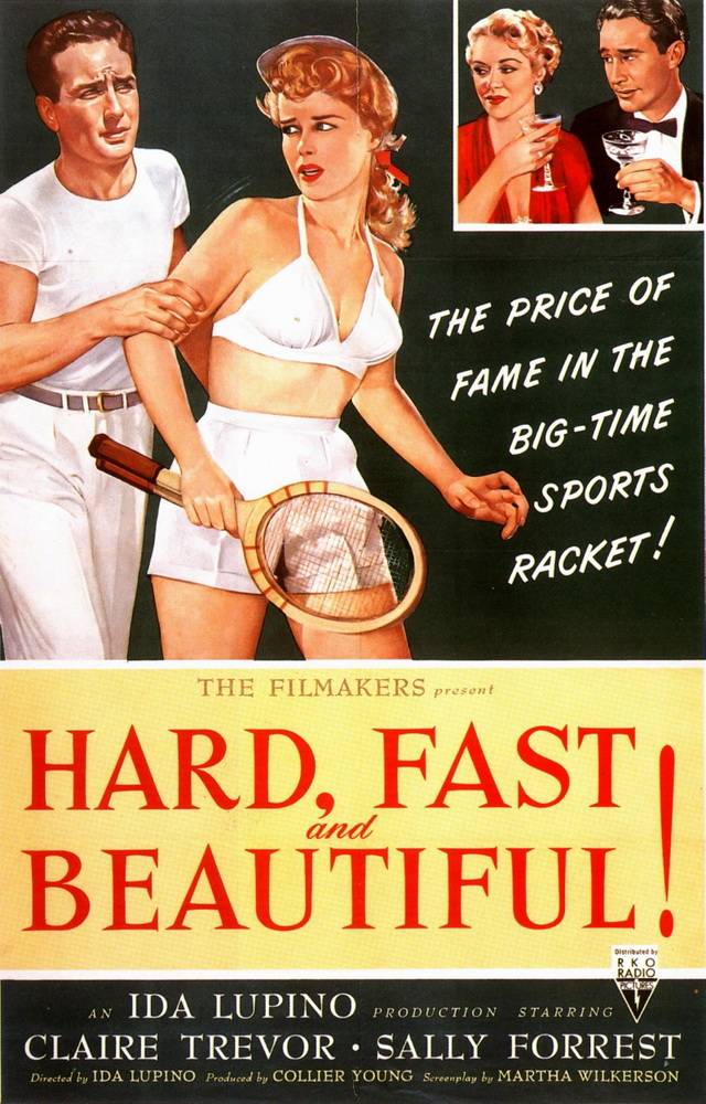 Жесткая, быстрая и красивая / Hard, Fast and Beautiful (1951) отзывы. Рецензии. Новости кино. Актеры фильма Жесткая, быстрая и красивая. Отзывы о фильме Жесткая, быстрая и красивая