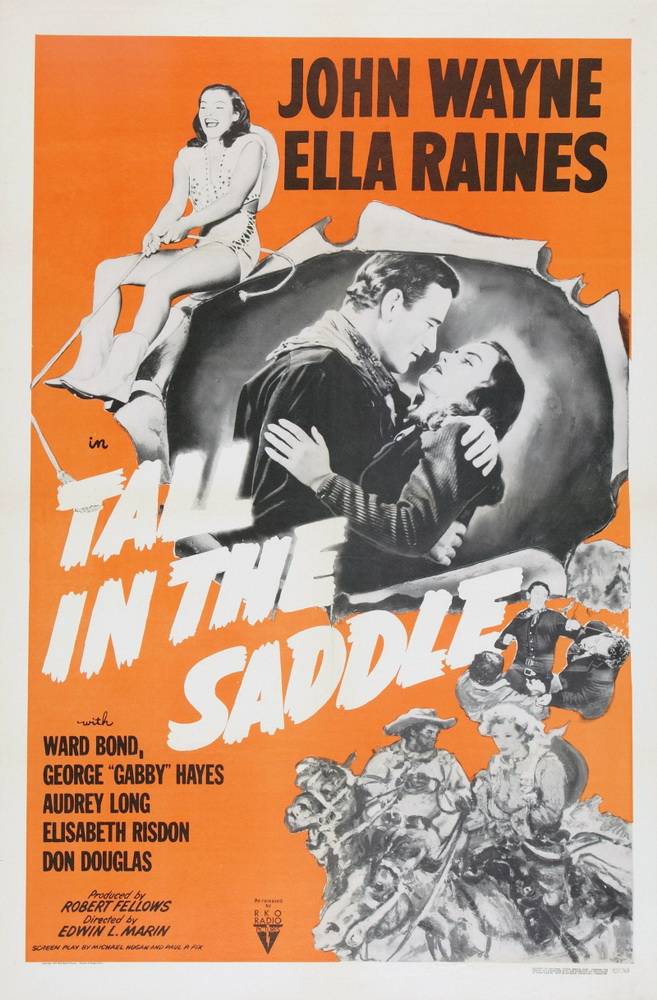 В седле / Tall in the Saddle (1944) отзывы. Рецензии. Новости кино. Актеры фильма В седле. Отзывы о фильме В седле