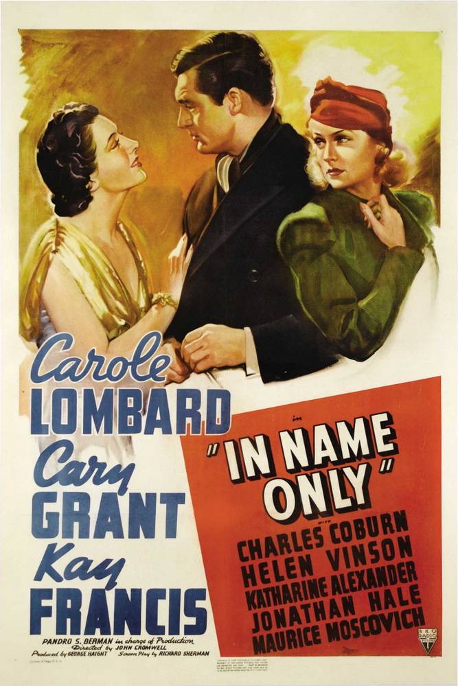 Лишь на словах / In Name Only (1939) отзывы. Рецензии. Новости кино. Актеры фильма Лишь на словах. Отзывы о фильме Лишь на словах