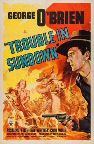 Неприятности в Сандауне / Trouble in Sundown (1939) отзывы. Рецензии. Новости кино. Актеры фильма Неприятности в Сандауне. Отзывы о фильме Неприятности в Сандауне