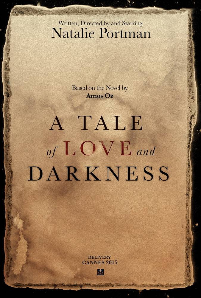 Повесть о любви и тьме / A Tale of Love and Darkness (2015) отзывы. Рецензии. Новости кино. Актеры фильма Повесть о любви и тьме. Отзывы о фильме Повесть о любви и тьме