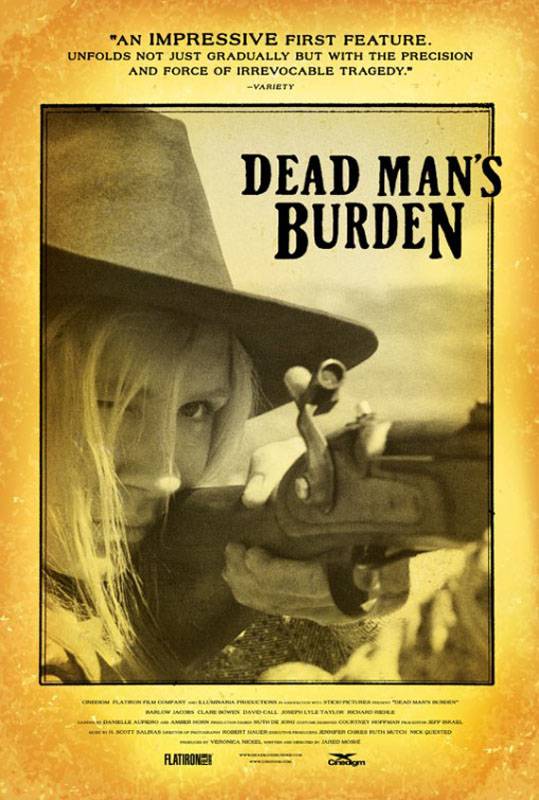 Бремя мертвеца / Dead Man`s Burden (2012) отзывы. Рецензии. Новости кино. Актеры фильма Бремя мертвеца. Отзывы о фильме Бремя мертвеца