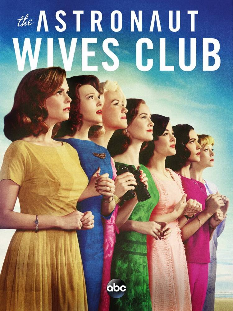 Клуб жен астронавтов / Astronaut Wives Club