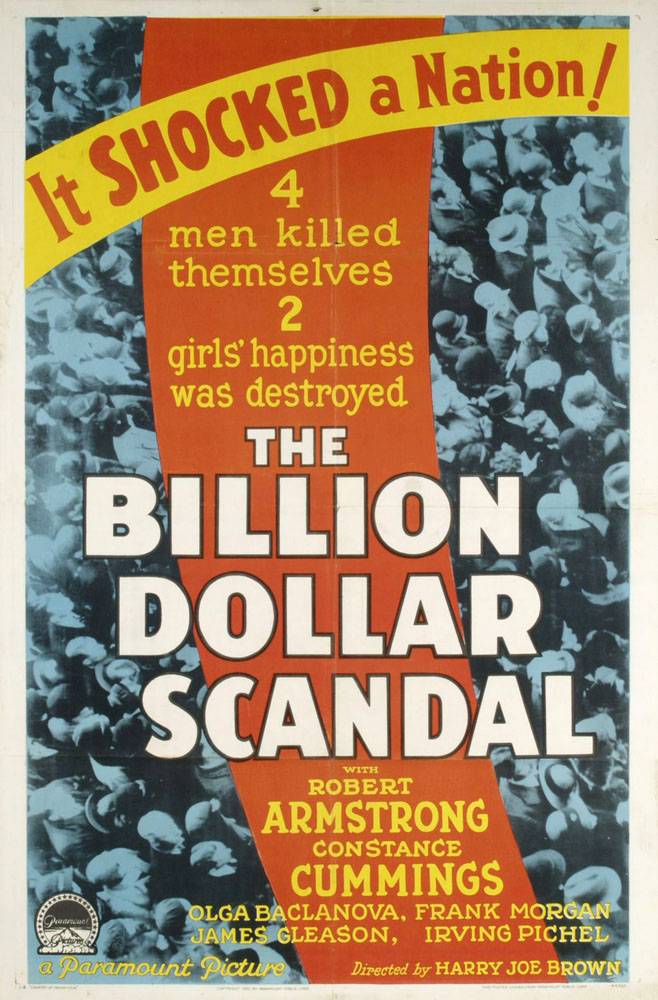 Скандал миллиарда долларов / Billion Dollar Scandal (1933) отзывы. Рецензии. Новости кино. Актеры фильма Скандал миллиарда долларов. Отзывы о фильме Скандал миллиарда долларов