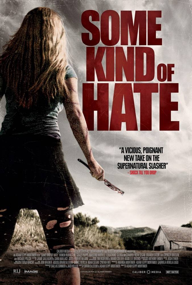Неизвестная ненависть / Some Kind of Hate (2015) отзывы. Рецензии. Новости кино. Актеры фильма Неизвестная ненависть. Отзывы о фильме Неизвестная ненависть