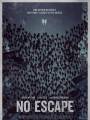 Постер к фильму "Выхода нет"