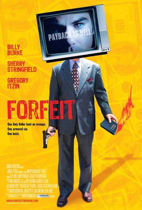 Расплата / Forfeit (2007) отзывы. Рецензии. Новости кино. Актеры фильма Расплата. Отзывы о фильме Расплата