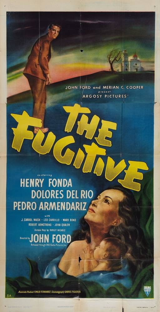 Беглец / The Fugitive (1947) отзывы. Рецензии. Новости кино. Актеры фильма Беглец. Отзывы о фильме Беглец