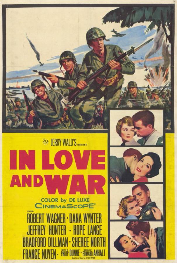 В любви и войне / In Love and War (1958) отзывы. Рецензии. Новости кино. Актеры фильма В любви и войне. Отзывы о фильме В любви и войне