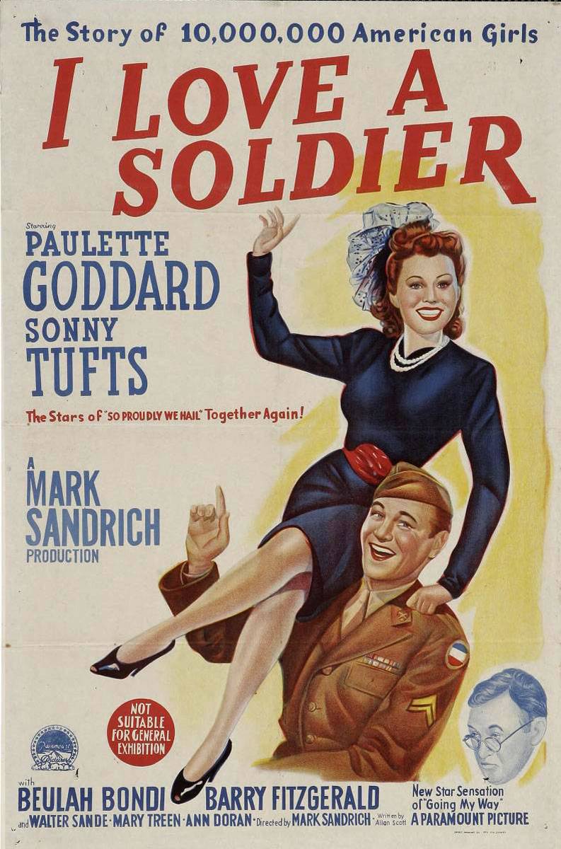 Я люблю солдата / I Love a Soldier (1944) отзывы. Рецензии. Новости кино. Актеры фильма Я люблю солдата. Отзывы о фильме Я люблю солдата