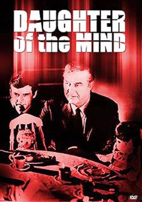 Дитя разума / Daughter of the Mind (1969) отзывы. Рецензии. Новости кино. Актеры фильма Дитя разума. Отзывы о фильме Дитя разума