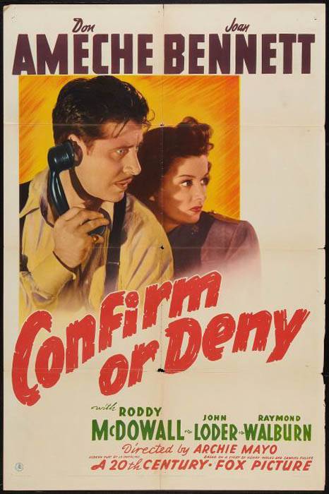 Подтверди или опровергни / Confirm or Deny (1941) отзывы. Рецензии. Новости кино. Актеры фильма Подтверди или опровергни. Отзывы о фильме Подтверди или опровергни