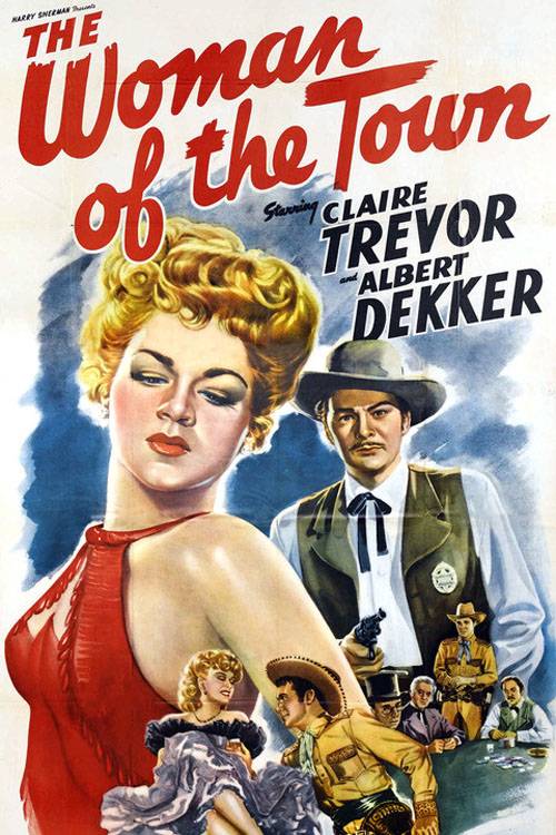 Горожанка / The Woman of the Town (1943) отзывы. Рецензии. Новости кино. Актеры фильма Горожанка. Отзывы о фильме Горожанка