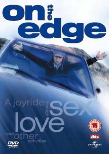 На краю / On the Edge (2001) отзывы. Рецензии. Новости кино. Актеры фильма На краю. Отзывы о фильме На краю