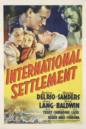 Международное урегулирование / International Settlement (1938) отзывы. Рецензии. Новости кино. Актеры фильма Международное урегулирование. Отзывы о фильме Международное урегулирование