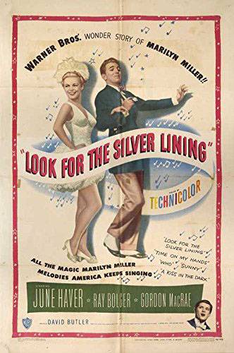 Ища серебряную подкладку / Look for the Silver Lining (1949) отзывы. Рецензии. Новости кино. Актеры фильма Ища серебряную подкладку. Отзывы о фильме Ища серебряную подкладку