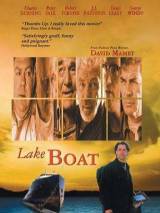 Лодка / Lakeboat (2000) отзывы. Рецензии. Новости кино. Актеры фильма Лодка. Отзывы о фильме Лодка