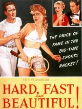Превью постера #99467 к фильму "Жесткая, быстрая и красивая" (1951)
