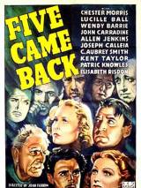 Пятеро вернувшихся назад / Five Came Back (1939) отзывы. Рецензии. Новости кино. Актеры фильма Пятеро вернувшихся назад. Отзывы о фильме Пятеро вернувшихся назад