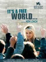 Превью постера #110918 к фильму "Это свободный мир" (2007)
