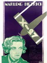 Превью постера #112781 к фильму "Обесчещенная или агент X-27" (1931)