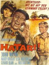 Превью постера #113055 к фильму "Хатари!"  (1962)