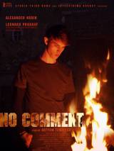 Превью постера #113879 к фильму "No comment"  (2014)